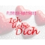 Florian-Matthias, Ich liebe Dich!