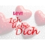 Levi, Ich liebe Dich!