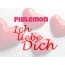 Philemon, Ich liebe Dich!