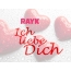 Rayk, Ich liebe Dich!