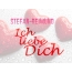 Stefan-Reimund, Ich liebe Dich!