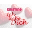 Kristine, Ich liebe Dich!