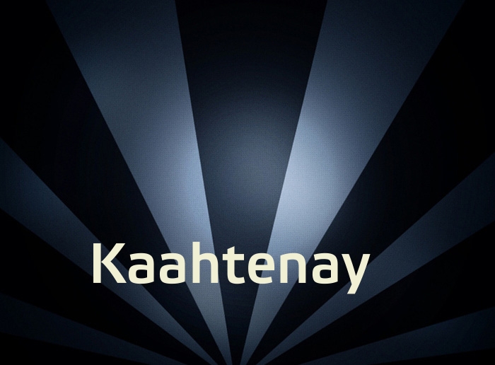 Bilder mit Namen Kaahtenay