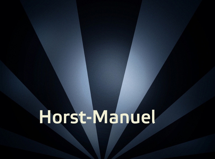 Bilder mit Namen Horst-Manuel
