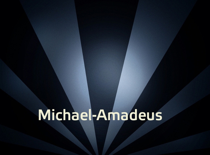 Bilder mit Namen Michael-Amadeus
