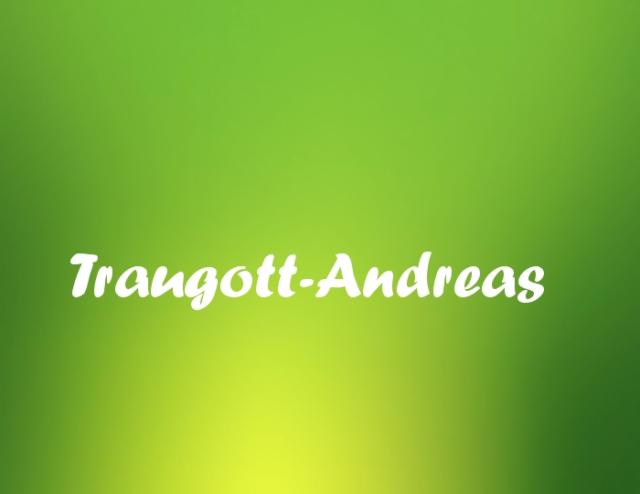 Bildern mit Namen Traugott-Andreas
