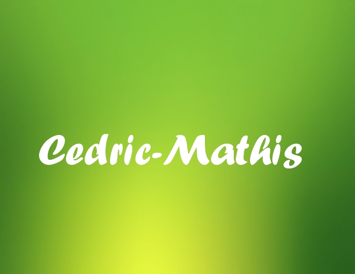 Bildern mit Namen Cedric-Mathis