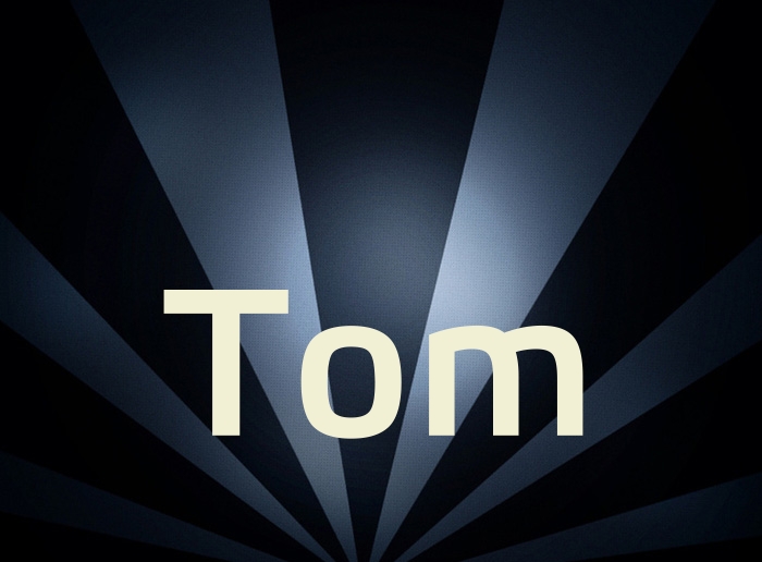 Bilder mit Namen Tom