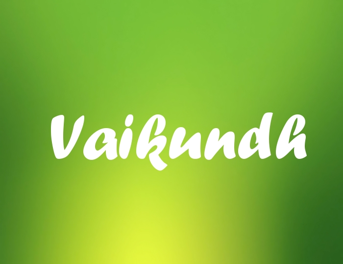 Bildern mit Namen Vaikundh