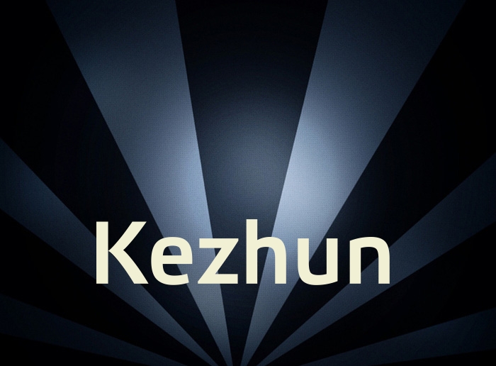 Bilder mit Namen Kezhun