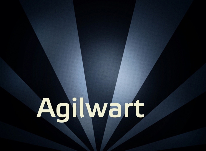 Bilder mit Namen Agilwart