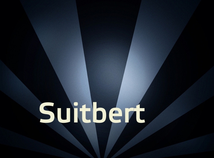 Bilder mit Namen Suitbert