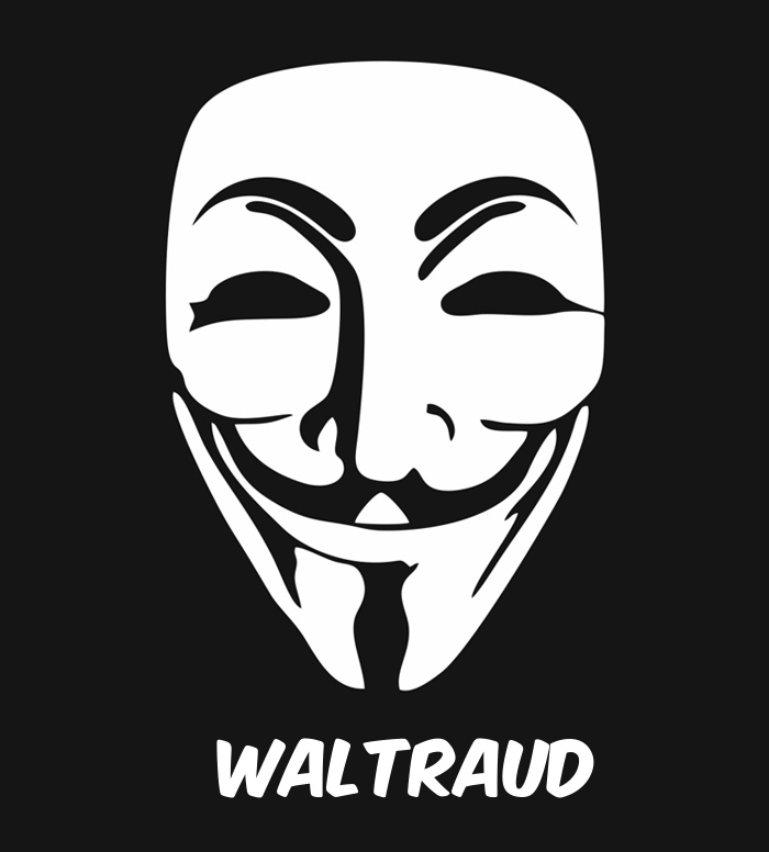Bilder anonyme Maske namens Waltraud
